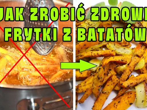 Jak zrobic frytki z batatow, które zachwycą smakiem i chrupkością